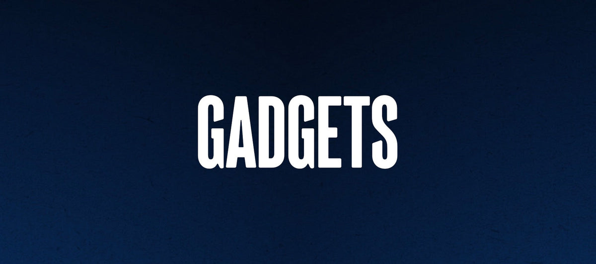 Gadgets